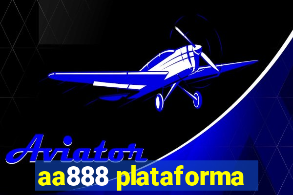 aa888 plataforma